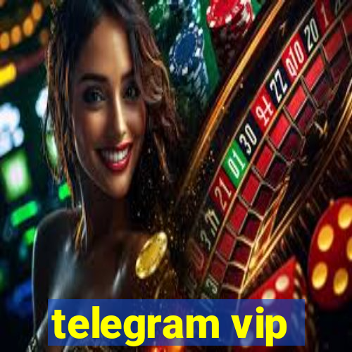 telegram vip